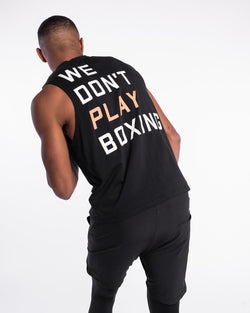 We Don't Play Boxing Muscle Tank