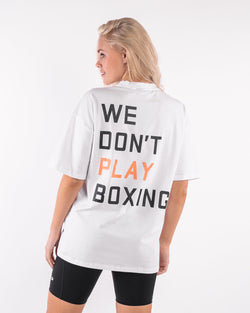 We Don't Play Boxing Oversized T-Shirt