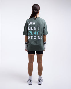 We Don't Play Boxing Oversized T-Shirt