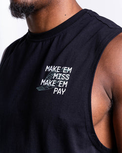 Make 'Em Miss Muscle Tank