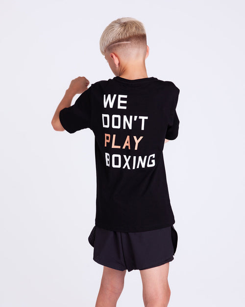 We Don't Play Boxing T-Shirt